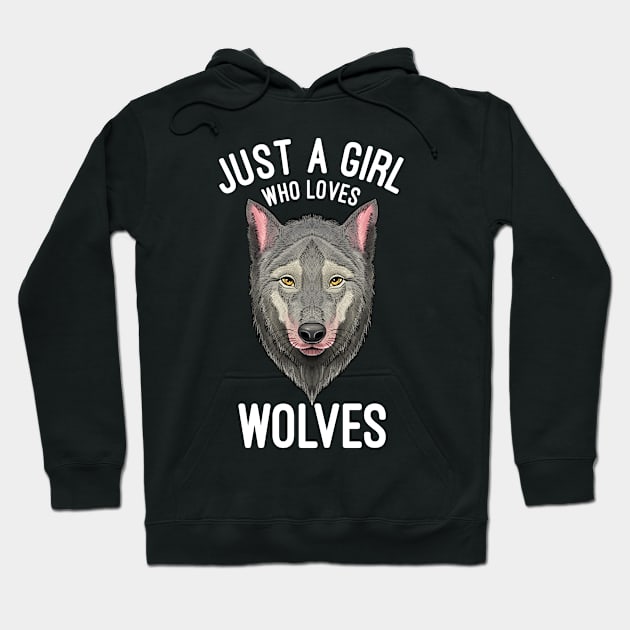 Just A Girl Who Loves Wolves Wolf Lovers Gift Hoodie by basselelkadi